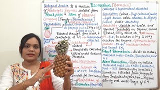 Class (108) = Proteolytic Enzyme (Part 02) | Bromelain (Sources, Preparation, Chemistry, Test & Use)