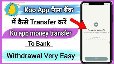 koo app se paisa bank me kaise transfer karen / How to withdraw koo app balance |