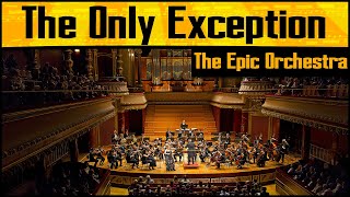 Video thumbnail of "Paramore - The Only Exception | Epic Orchestra"