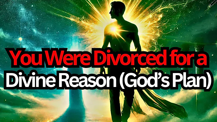 Chosen One, God Said You Were Divorced from Your Partner for a Divine Reason!
