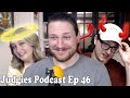 All Gas No Breaks (Judgies Podcast Ep 46)