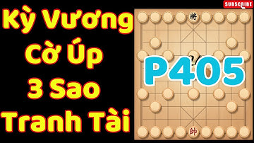 [Cờ úp] Kỳ Vương 3 Sao Tranh Tài Cúp Ziga P405