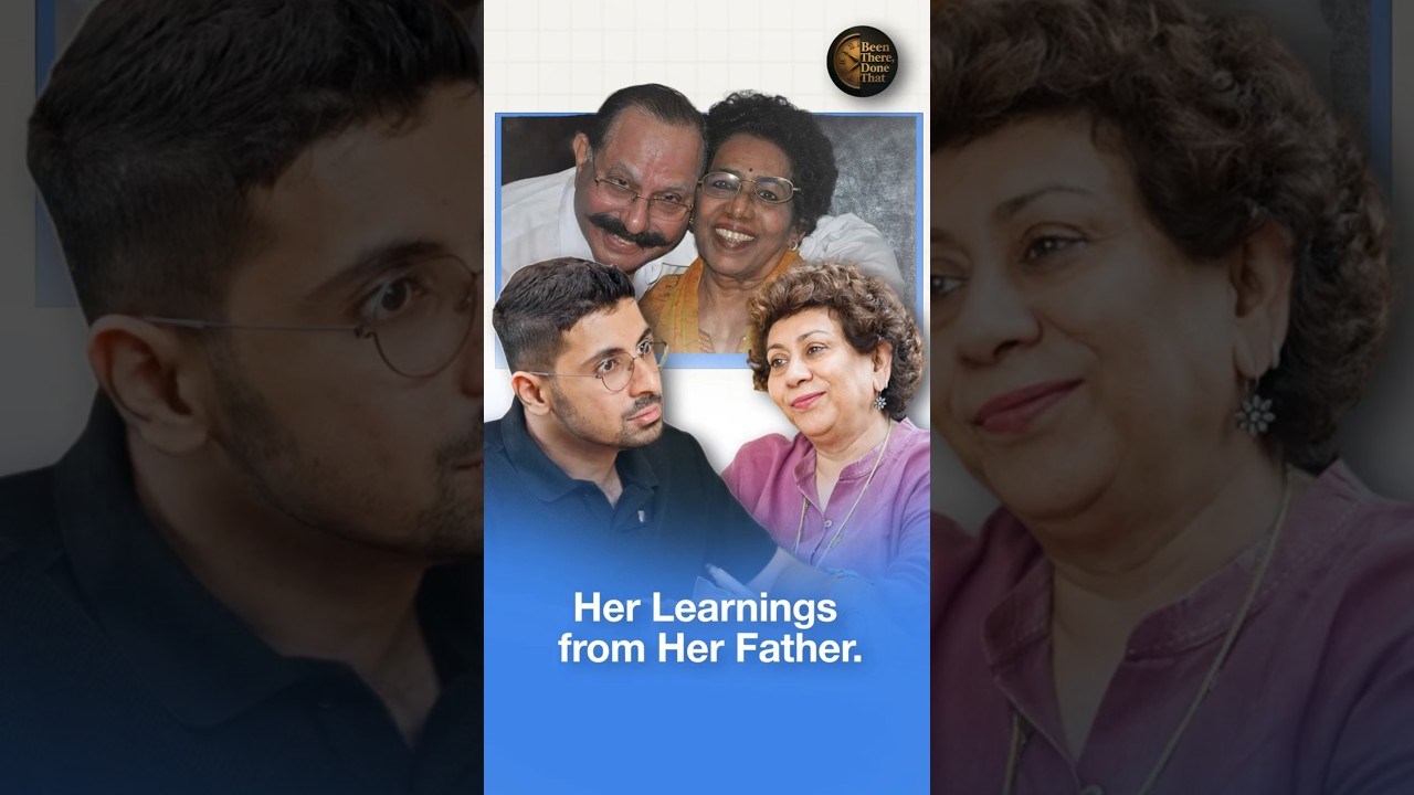 The Amazing Learnings from Her Father!