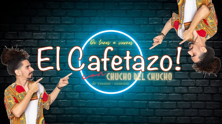 EL CAFETAZO con Chucho del Chucho, martes 10 enero 2023.