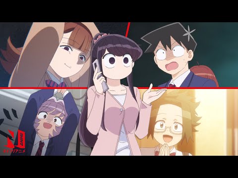 Anime Pro Tips: How to Make Friends at School | Komi Can't Communicate | Netflix Anime