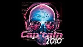 🔥🎵 🔊CAP'TAIN 2010 🔊 ALBUM COMPLET🎵🔥