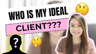 How To Create Your Ideal Client Profile | Step-by-Step | Creating a Customer Avatar [CC English Sub]