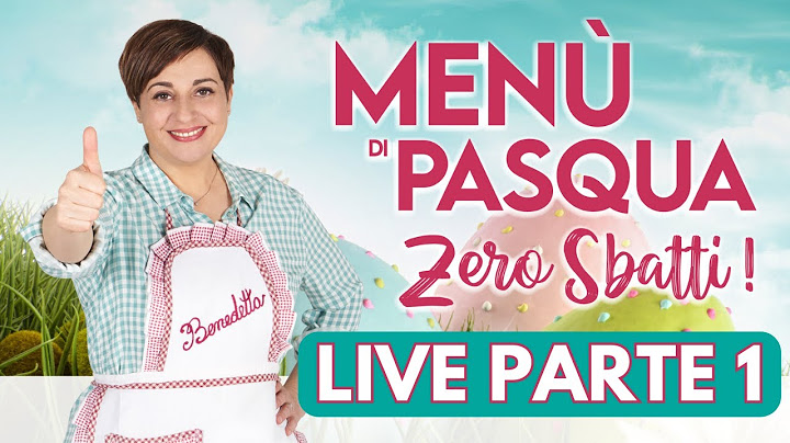 EASTER MENU Zero Sbatti Live - Homemade by Benedetta (PART 1)
