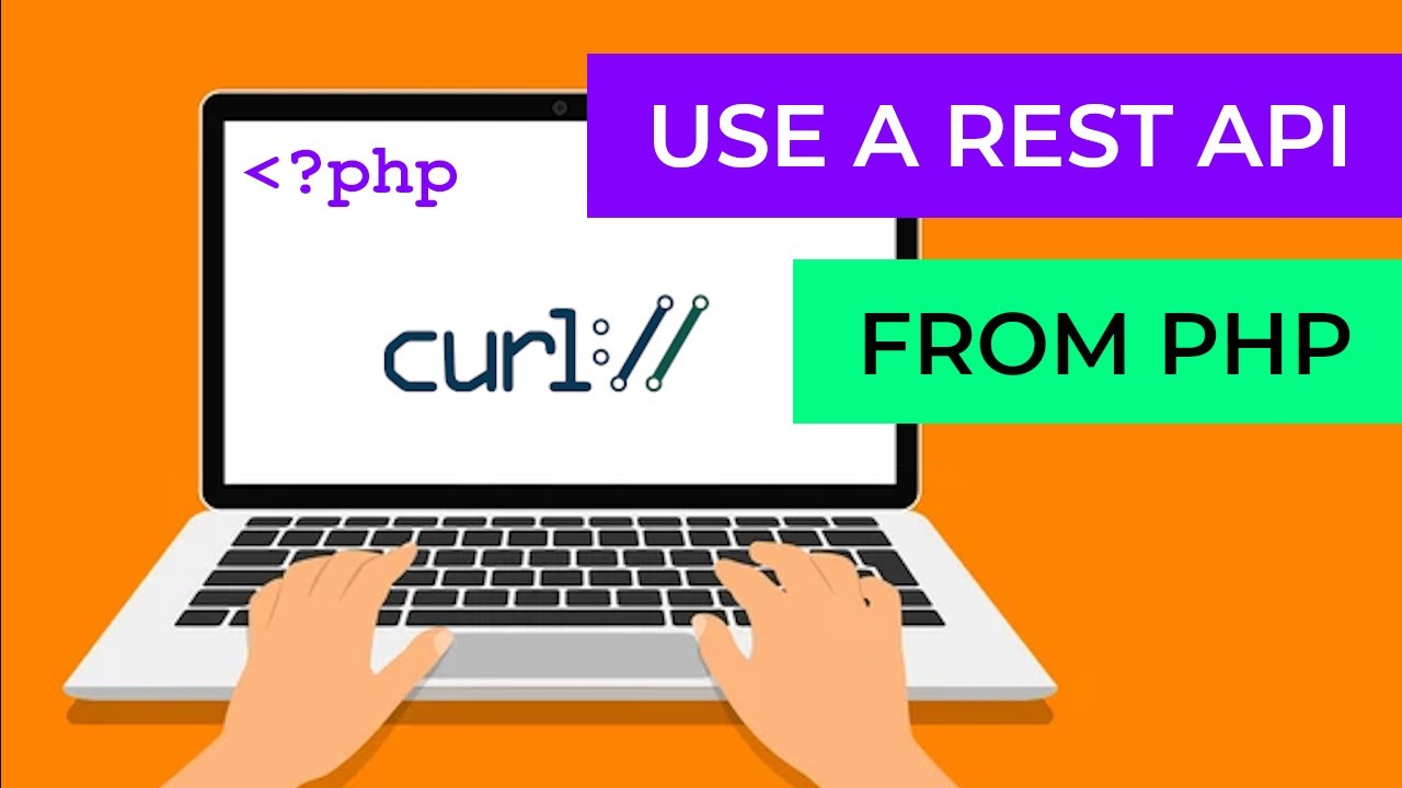 curl php  New  How to use a REST API from PHP using cURL | Full PHP cURL API tutorial