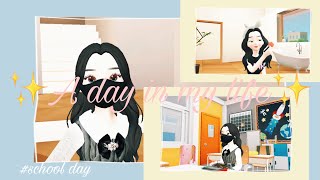 ✨A day in my life✨#schoolday |zepeto vlog