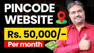 Pincode Website | Rs.50,000/- per month | Digital Manjit