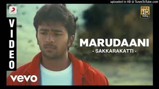 Video thumbnail of "Marudhaani Marudhaani - Sakkarakatti"