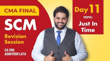 CMA Final SCM Just In Time Revision | Exam Questions & Solutions by CA CMA Ashutosh Lata