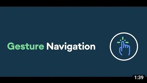 roid10Navigation G doid 10 Navigation Gestures on Any Android Device or Version