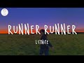 Lstnite - Runner Runner (Lyric Video)