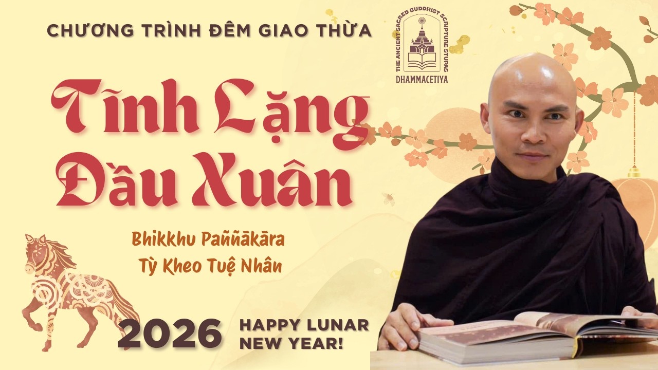PHÁP THOẠI ĐÊM GIAO THỪA - TĨNH LẶNG ĐẦU XUÂN 2026 | Sư Tuệ Nhân