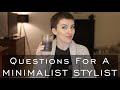 MINIMALIST STYLIST answers YOUR QUESTIONS : Capsule Wardrobes : Everlane : Emily Wheatley