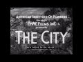 "THE CITY"  1939 DEVELOPMENT OF AMERiCAN CITIES & URBAN PLANNING DOCUMENTARY FILM 90594