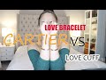 CARTIER LOVE BRACELET VS LOVE CUFF | SIZING | WEAR AND TEAR | IS IT WORTH IT?!?