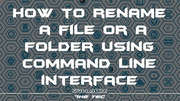How to rename a file or a folder using command line interface