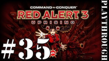Red Alert 3 Uprising Playthrough - Part 35 (Allied)