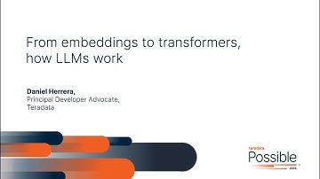 Possible 2024 London Breakout Session: From Embeddings to Transformers: How LLMs Work