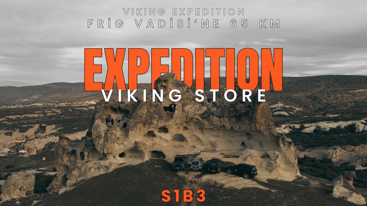 Viking Expedition S1B3 | KÜTAHYA | Frig Vadisi’ne Doğru, Tarih ve Doğa İçinde Keşif
