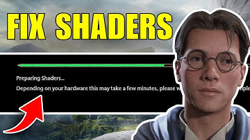Fix Preparing Shaders Not Loading in Hogwarts Legacy - Full Guide