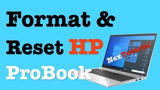 How to Format and Reset HP ProBook | Factory Reset HP ProBook | NexTutorial