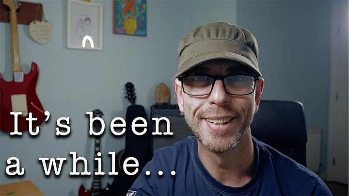 "It's been a while..."