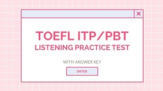 TOEFL Listening Practice Test with Key Answer