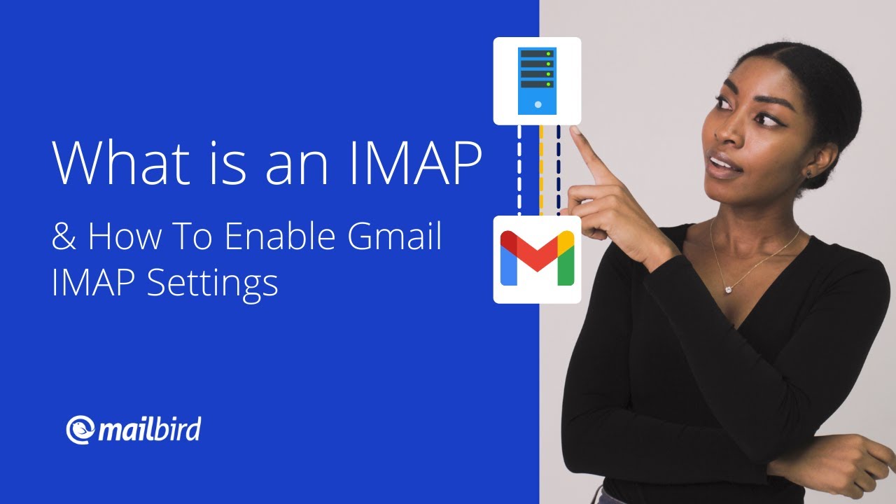 What Is IMAP How To Enable Gmail IMAP Settings YouTube