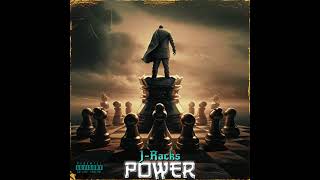 J-Rack$ - Power (Audio)