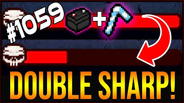 DOUBLE SHARP! - The Binding Of Isaac: Afterbirth+ #1059
