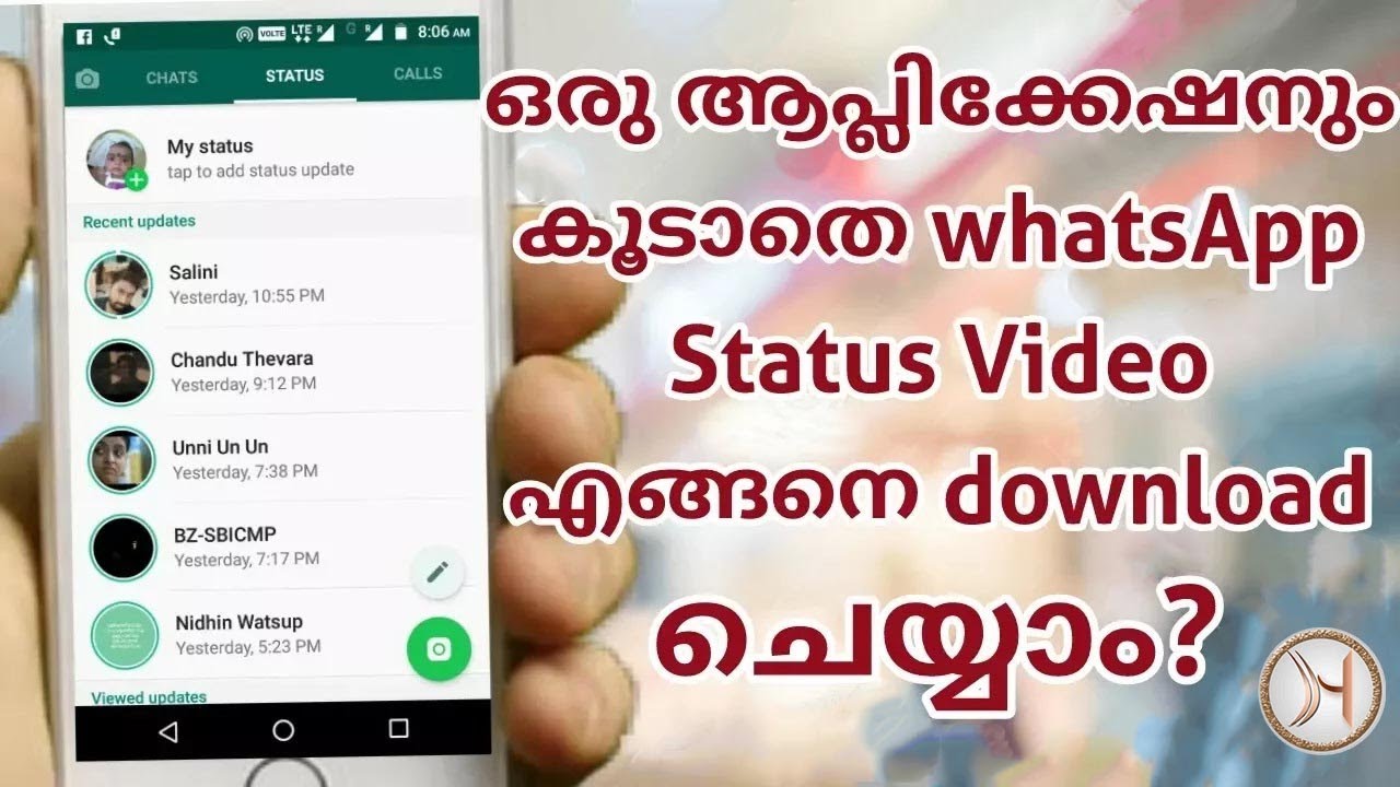 How to download Whatsapp Status photos  Videos on phone without any app malayalam 2017