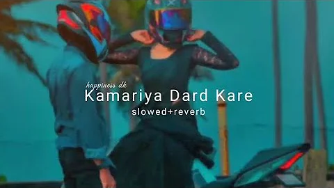 jab jab marad kare kamariya darad kare || slowed reverb || lofi (@happinessdk)