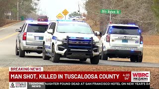 Man shot, killed in Tuscaloosa County