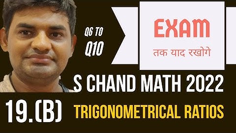 s chand icse class 9 chapter 19(b) solution Q6 to Q10 | trigonometrical ratios class 9 op malhotra