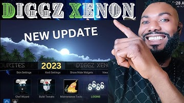 New Diggz Xenon Nexus KODI Build New Update 2023