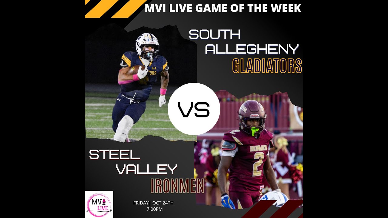 MVI Live | South Allegheny vs Steel Valley | Football | 10/24/25