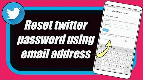 How to reset twitter password using email address