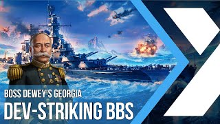 Dewey Drives Georgia Like a Boss | World of Warships: Legends