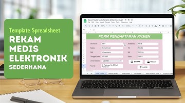 Template Rekam Medis Elektronik Sederhana Menggunakan Google Spreadsheet