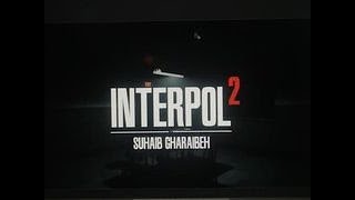 Interpol 2 - صهيب غرايبه