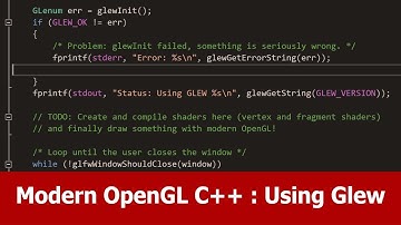 Modern OpenGL C++ Tutorial : Glew