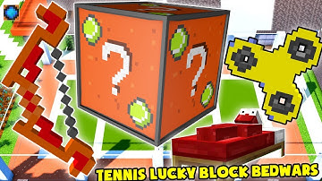 MINI GAME : TENNIS LUCKY BLOCK BEDWARS * NOOB TRỞ THÀNH NGƯỜI BẤT TỬ CHẤP CẢ HACK ??