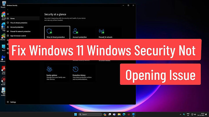 Lỗi win 10 không mở được windows security