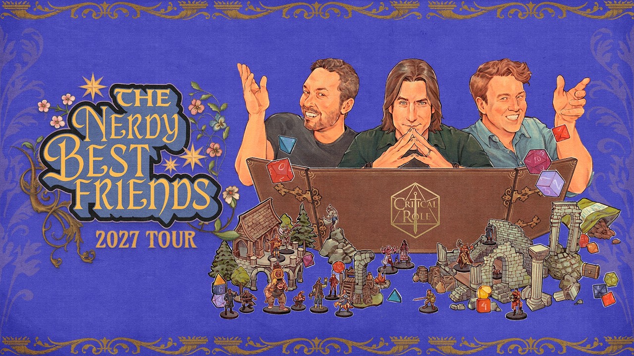 Critical Role’s Nerdy Best Friends 2027 Live Show Tour