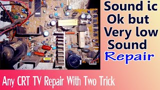 Crt Tv Low Audio Fault || Any Crt Tv Weak Sound Problem || Crt Tv No Sound Repair | A To Z Repairing