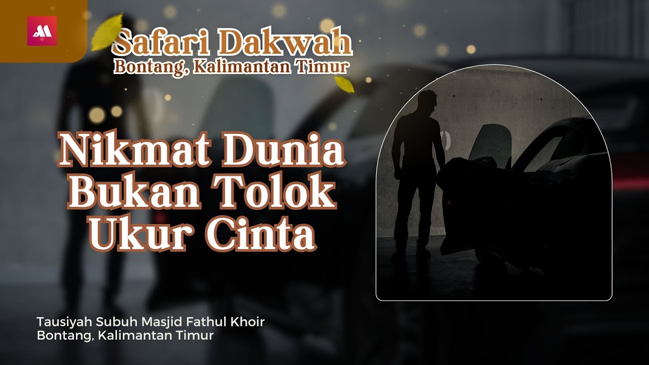 ⁣Nikmat Dunia Bukan Tolok Ukur Cinta - Ustadz Dr. Aris Munandar, S.S., M.P.I